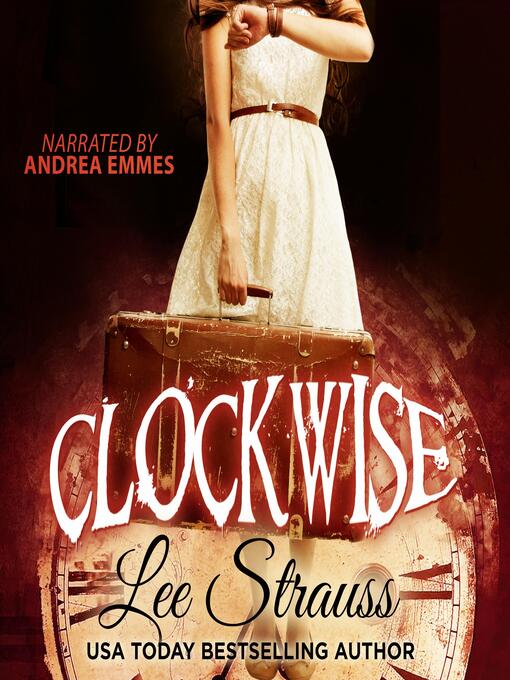 Title details for Clockwise by Lee Strauss - Available